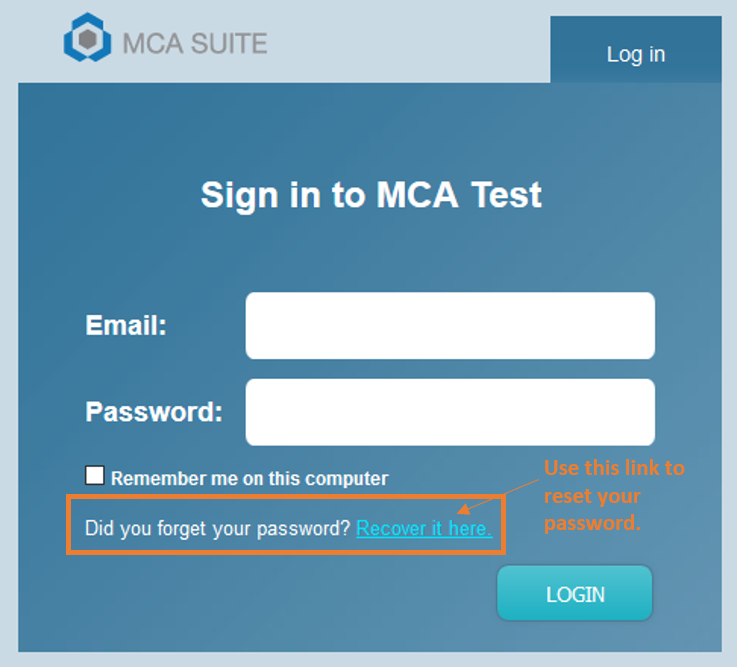 What should I do if I cannot remember my password? MCA Suite